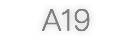 A19