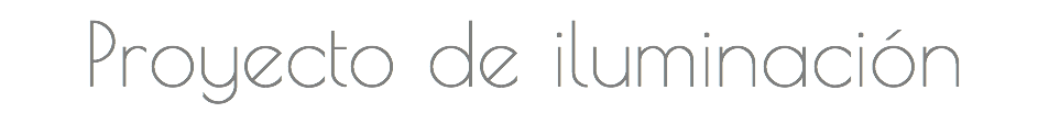 Proyecto de iluminación