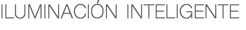 ILUMINACIÓN INTELIGENTE